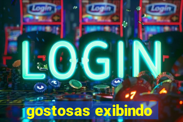 gostosas exibindo